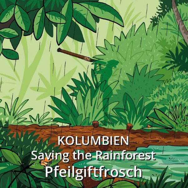 Reservat Kolumbien - Saving the Rainforest - Pfeilgiftfrosch